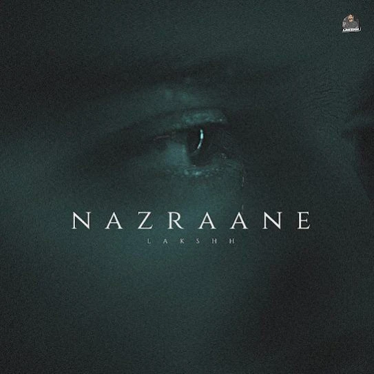 Download Nazraane Lakshh mp3 song, Nazraane Lakshh full album download