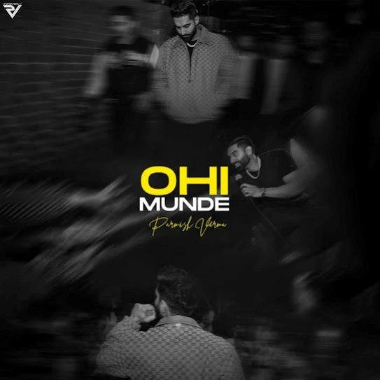 Download Ohi Munde Parmish Verma mp3 song, Ohi Munde Parmish Verma full album download
