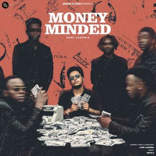 Download Money Minded Guri Lahoria mp3 song, Money Minded Guri Lahoria full album download