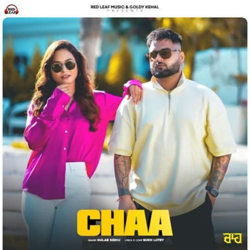 Download Chaa Gulab Sidhu mp3 song, Chaa Gulab Sidhu full album download