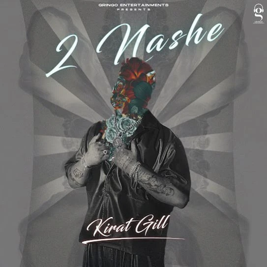 Download 2 Nashe Kirat Gill mp3 song, 2 Nashe Kirat Gill full album download