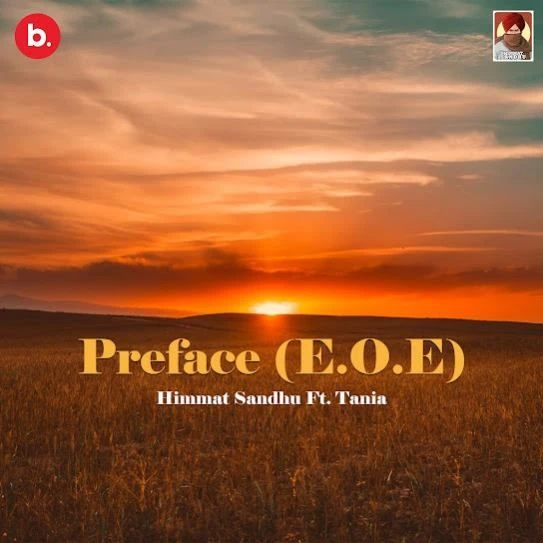 Download Preface (E.O.E) Himmat Sandhu mp3 song, Preface (E.O.E) Himmat Sandhu full album download