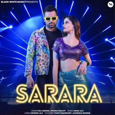 Download Sarara Raj Mawar, Upasna Gahlot mp3 song, Sarara Raj Mawar, Upasna Gahlot full album download