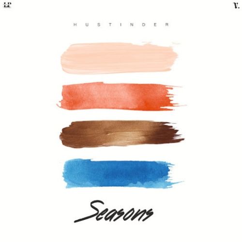 Download Watching You Hustinder mp3 song, Seasons - EP Hustinder full album download