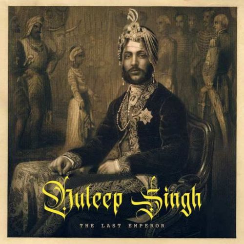 Download Duleep Singh The Last Emperor Ranjit Bawa mp3 song, Duleep Singh The Last Emperor Ranjit Bawa full album download