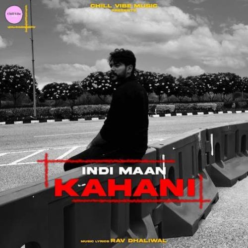 Download Kahani Indi Maan mp3 song, Kahani Indi Maan full album download