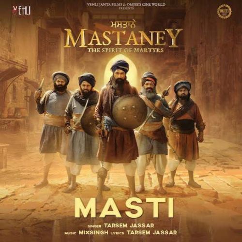 Download Masti (Mastaney) Tarsem Jassar mp3 song, Masti (Mastaney) Tarsem Jassar full album download
