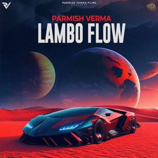 Download Lambo Flow Parmish Verma mp3 song