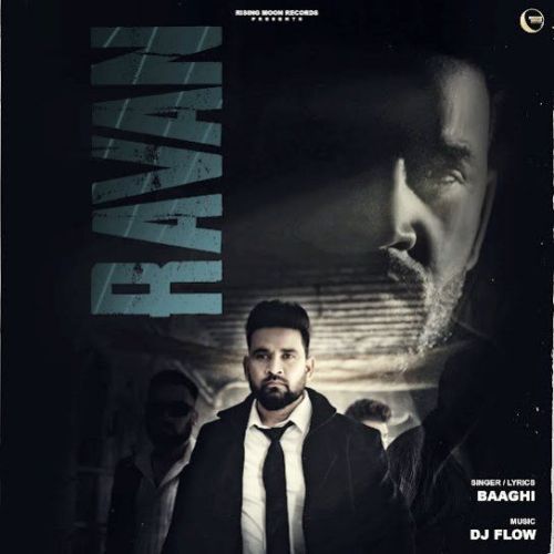 Download Ravan Baaghi mp3 song, Ravan Baaghi full album download