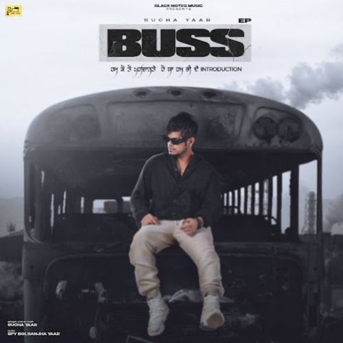 Buss - EP By Sucha Yaar full mp3 album
