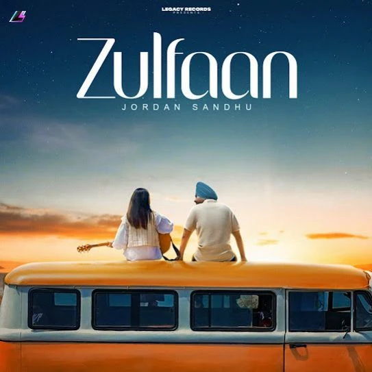 Download Zulfaan Jordan Sandhu mp3 song