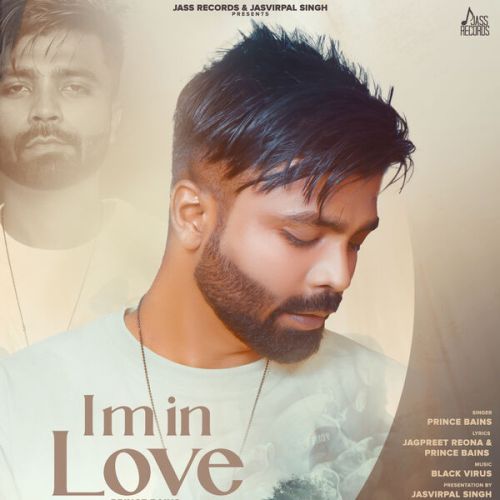 Download Im In Love Prince Bains mp3 song, Im In Love Prince Bains full album download