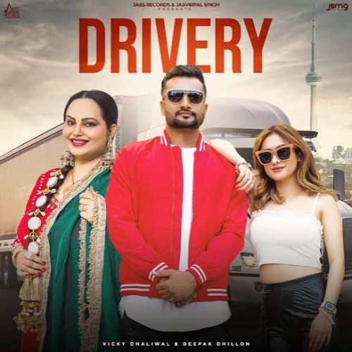 Download Drivery Vicky Dhaliwal mp3 song, Drivery Vicky Dhaliwal full album download