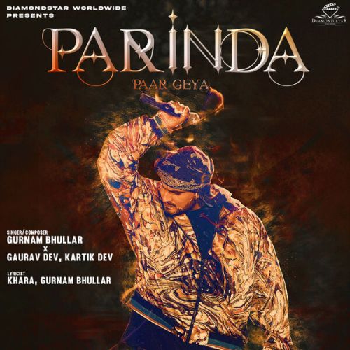 Download Parinda Paar Geya Gurnam Bhullar mp3 song, Parinda Paar Geya Gurnam Bhullar full album download