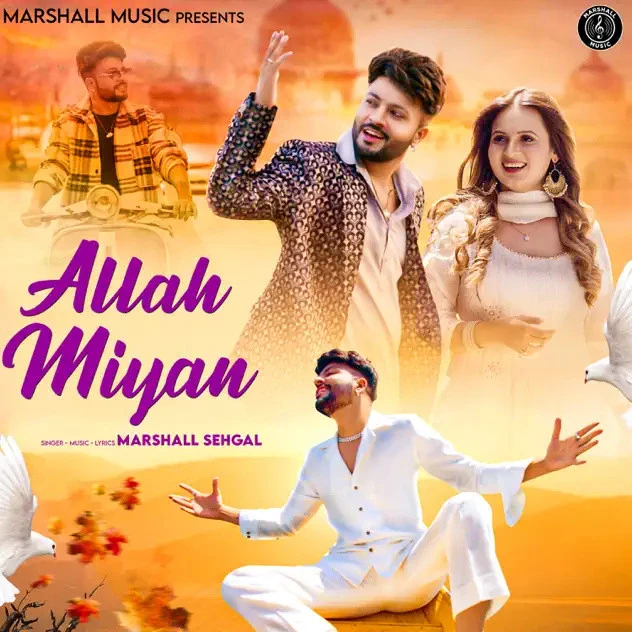 Download Allah Miyan Marshall Sehgal mp3 song
