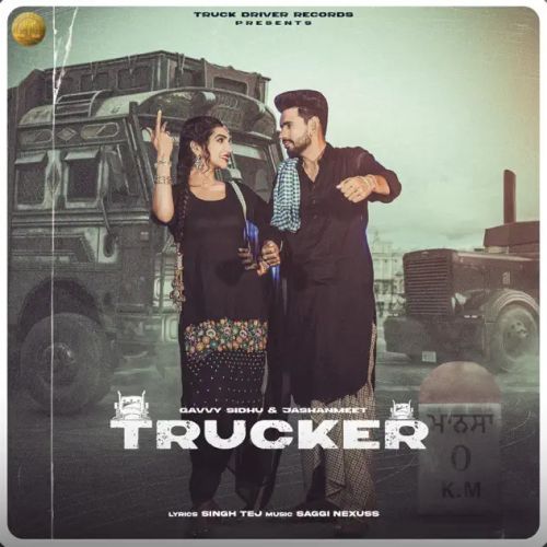 Download Trucker Gavvy Sidhu mp3 song, Trucker Gavvy Sidhu full album download