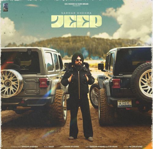 Download Jeep Sardar Khehra mp3 song, Jeep Sardar Khehra full album download