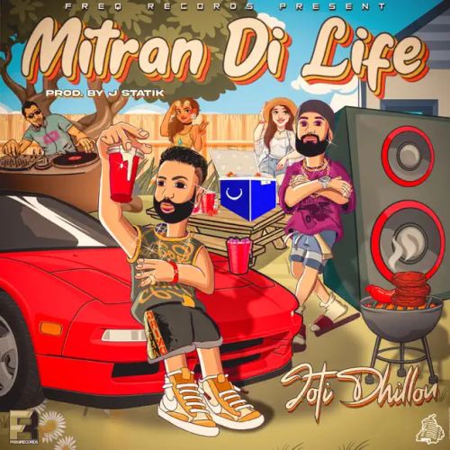 Download Mitran Di Life Joti Dhillon mp3 song, Mitran Di Life Joti Dhillon full album download