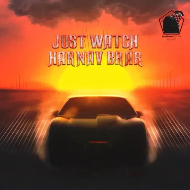 Download Just Watch Harnav Brar mp3 song