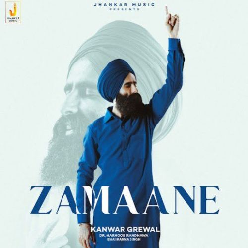 Download Zamaane Kanwar Grewal mp3 song, Zamaane Kanwar Grewal full album download