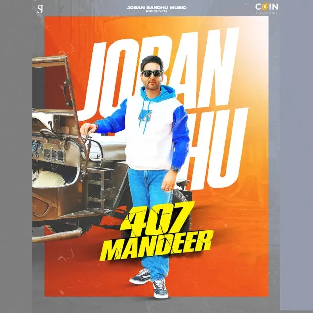 Download 407 Mandeer Joban Sandhu mp3 song