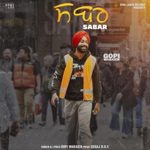 Download Sabar Gopi Waraich mp3 song, Sabar Gopi Waraich full album download