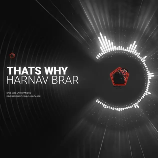 Download Thats Why Harnav Brar mp3 song