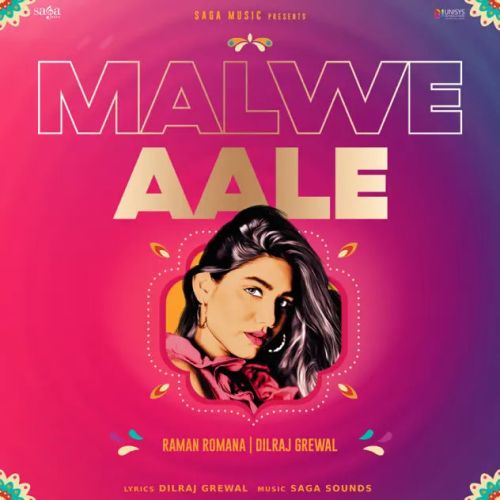 Download Malwe Aale Raman Romana mp3 song, Malwe Aale Raman Romana full album download