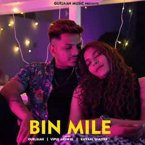 Download Bin Mile Gurjaan mp3 song, Bin Mile Gurjaan full album download