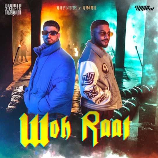 Download Woh Raat Raftaar and KRSNA mp3 song