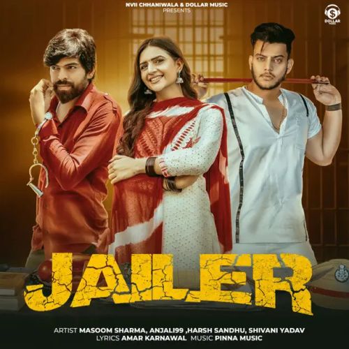 Download Jailer Masoom Sharma, Anjali 99 mp3 song, Jailer Masoom Sharma, Anjali 99 full album download