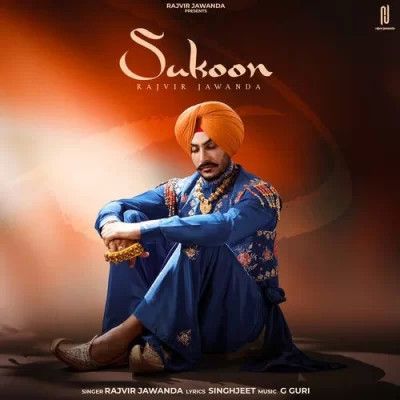 Download Sukoon Rajvir Jawanda mp3 song, Sukoon Rajvir Jawanda full album download