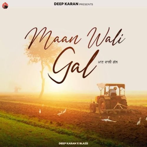 Download Maan Wali Gal Deep Karan mp3 song, Maan Wali Gal Deep Karan full album download