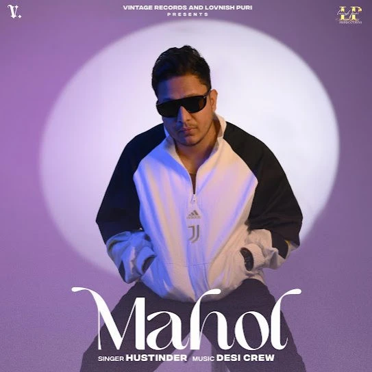 Download Mahol Hustinder mp3 song