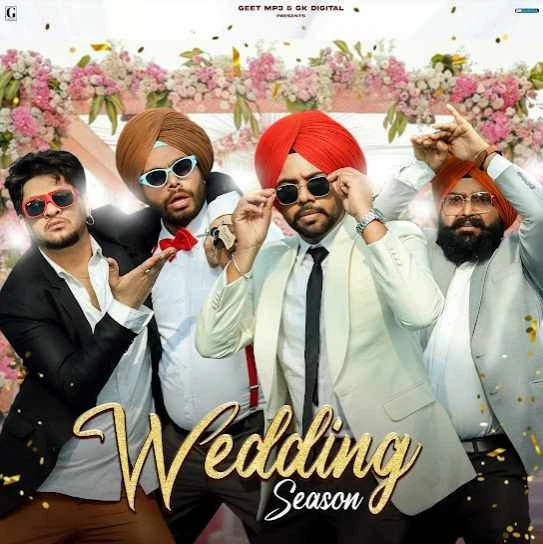 Download Wedding Season Satbir Aujla mp3 song