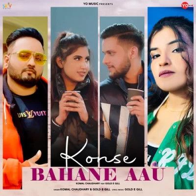 Download Konse Bahane Komal Chaudhary mp3 song