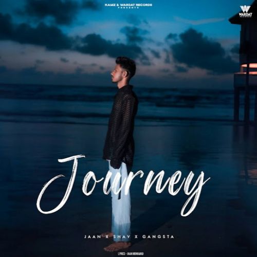 Download Last Night Jaan mp3 song, Journey Jaan full album download