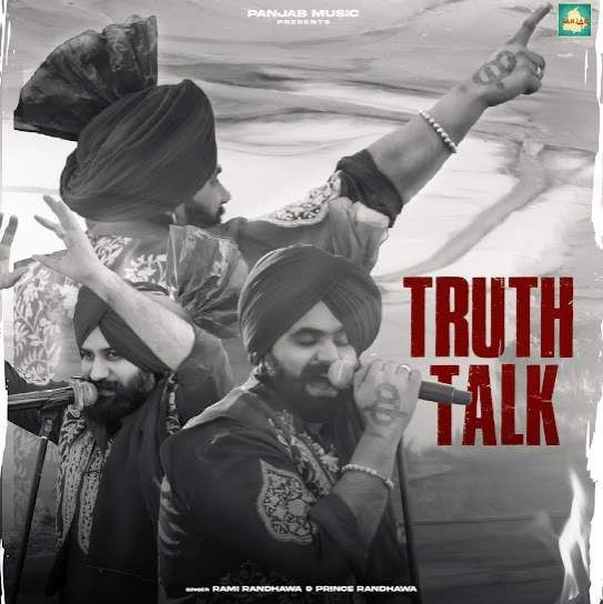 Download Truth Talk Rami Randhawa Prince Randhawa mp3 song
