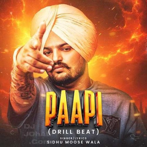 Download Paapi (Drill Beat) Sidhu Moose Wala mp3 song, Paapi (Drill Beat) Sidhu Moose Wala full album download