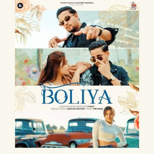 Download Boliya R. Nait mp3 song, Boliya R. Nait full album download