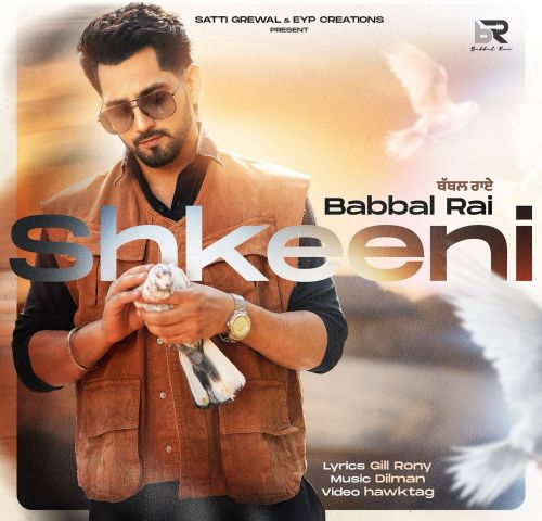 Download Shkeeni Babbal Rai mp3 song, Shkeeni Babbal Rai full album download