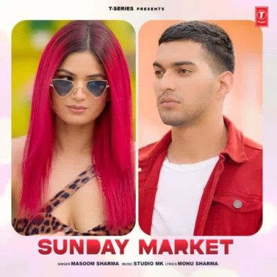 Download Sunday Market Masoom Sharma mp3 song, Sunday Market Masoom Sharma full album download