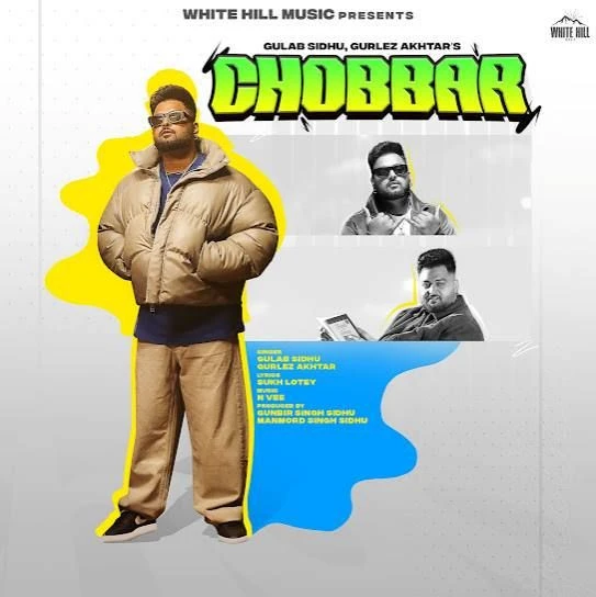 Download Chobbar Gulab Sidhu mp3 song
