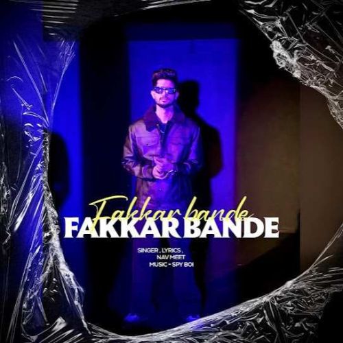 Download Fakkar Bande Nav Meet mp3 song, Fakkar Bande Nav Meet full album download