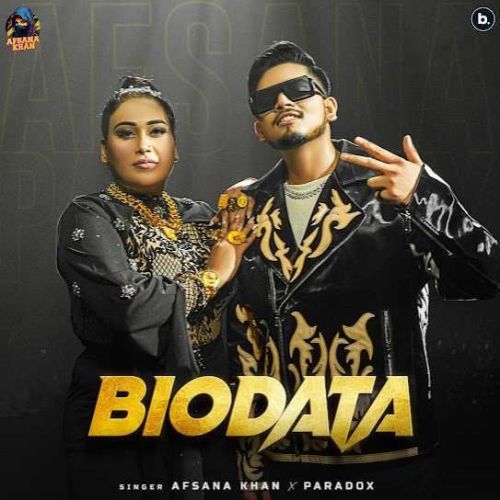 Download Biodata Afsana Khan, Paradox mp3 song, Biodata Afsana Khan, Paradox full album download