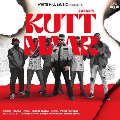 Download Kutt Maar Zafar mp3 song, Kutt Maar Zafar full album download