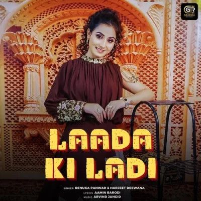 Download Laada Ki Ladi Renuka Panwar, Harjeet Deewana mp3 song, Laada Ki Ladi Renuka Panwar, Harjeet Deewana full album download