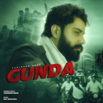 Download Gunda Varinder Brar mp3 song, Gunda Varinder Brar full album download