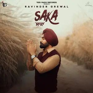 Download Saka Ravinder Grewal mp3 song, Saka Ravinder Grewal full album download
