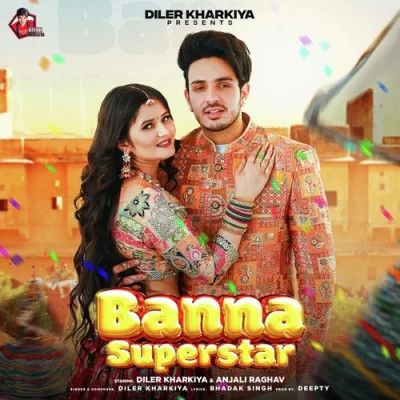 Download Banna Superstar Diler Kharkiya mp3 song, Banna Superstar Diler Kharkiya full album download